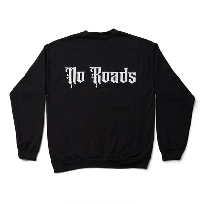 No Roads - Crewneck